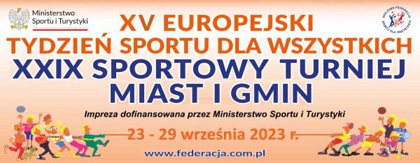 SPORTOWY TURNIEJ MIAST I GMIN 2023 ROK | 